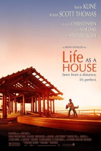 دانلود فیلم Life as a House 2001 با زیرنویس فارسی چسبیده