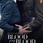 دانلود سریال Outlander: Blood of My Blood با زیرنویس فارسی چسبیده