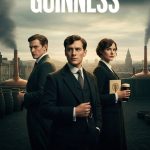 دانلود سریال House of Guinness با زیرنویس فارسی چسبیده