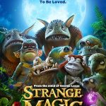 دانلود انیمیشن Strange Magic 2015 با زیرنویس فارسی چسبیده