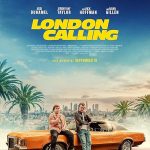 دانلود فیلم London Calling 2025 با زیرنویس فارسی چسبیده
