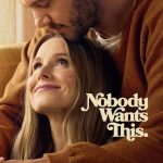 دانلود سریال Nobody Wants This با زیرنویس فارسی چسبیده