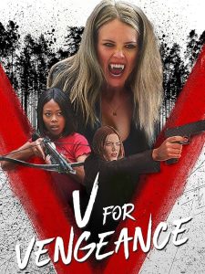 دانلود فیلم V for Vengeance 2022 با زیرنویس فارسی چسبیده