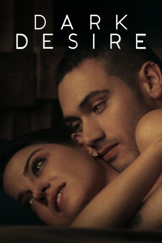 دانلود سریال Dark Desire با زیرنویس فارسی چسبیده