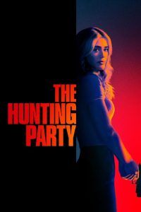 دانلود سریال The Hunting Party با زیرنویس فارسی چسبیده