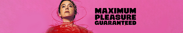 Maximum Pleasure Guaranteed