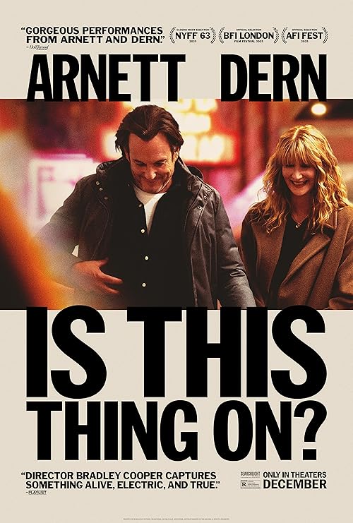 دانلود فیلم Is This Thing On? 2025