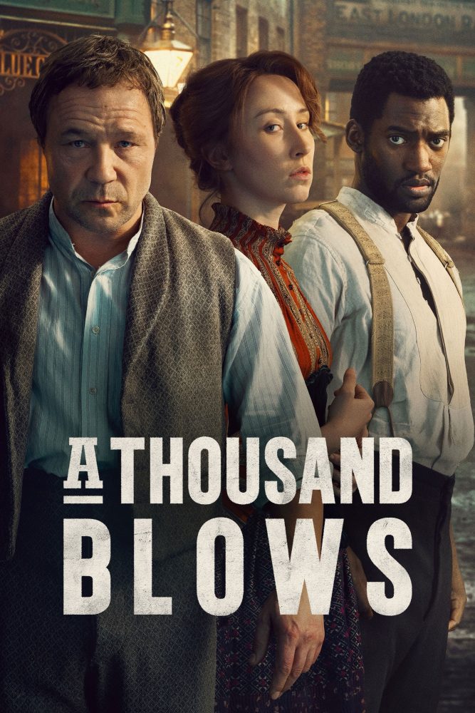 دانلود سریال A Thousand Blows با زیرنویس فارسی چسبیده