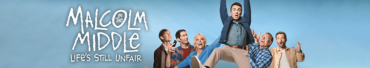 Malcolm in the Middle: Life's Still Unfair