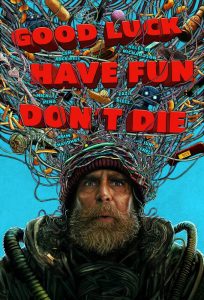 دانلود فیلم Good Luck, Have Fun, Don't Die 2025