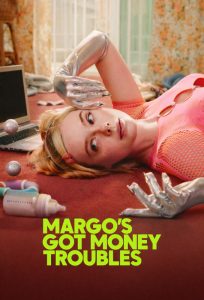 دانلود سریال Margo's Got Money Troubles