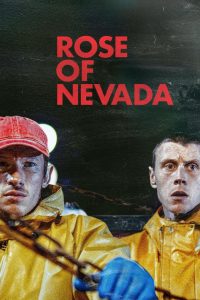 دانلود فیلم Rose of Nevada 2025 با زیرنویس فارسی چسبیده