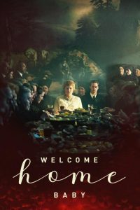 دانلود فیلم Welcome Home Baby 2025 با زیرنویس فارسی چسبیده