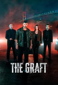 دانلود سریال The Graft با زیرنویس فارسی چسبیده